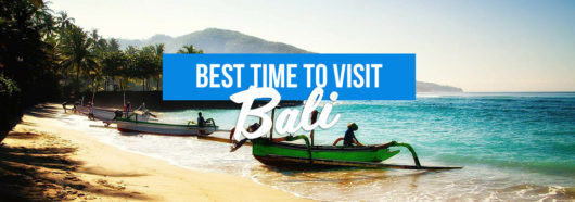 Best Time to Visit Bali