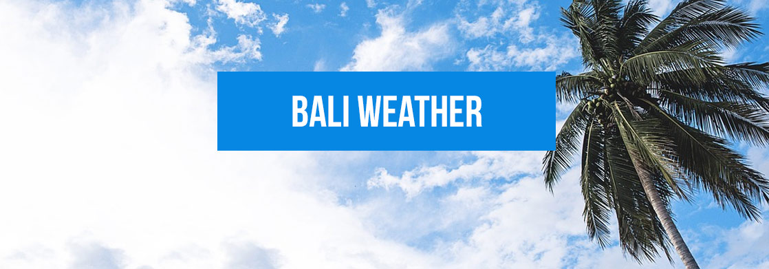 Weather in Bali in December | Bali Travel Guide