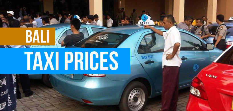 Bali Taxi Prices  Destination Unknown Bali Taxi Prices