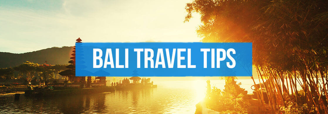 https://www.destinationunknown.com.au/bali/wp-content/uploads/sites/8/2017/03/Bali-travel-tips.jpg