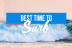 Best time to Surf in Bali