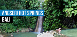 Angseri-hot-springs-300x144 Angseri-hot-springs-300x144 Angseri Hot Springs Dolphin Watching, Waterfalls and Ulundanu Temple Tour in Bali Angseri hot springs